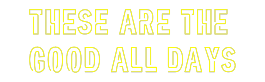 Custom Neon: THESE ARE THE...