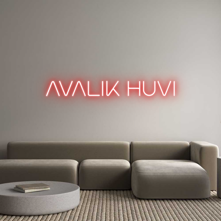 Custom Neon: AVALIK HUVI
