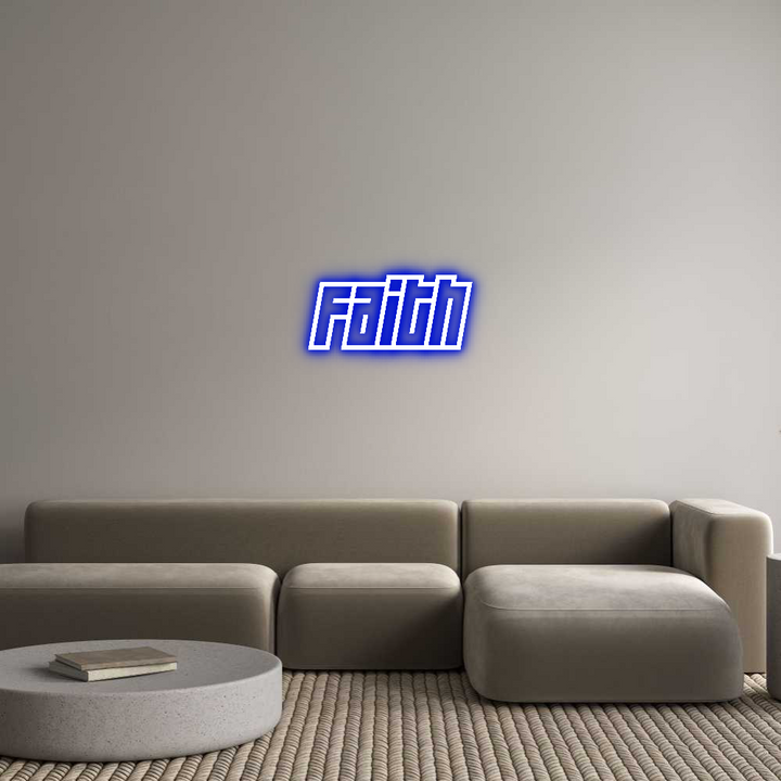 Custom Neon: Faith