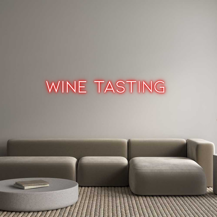 Custom Neon: Wine tasting
