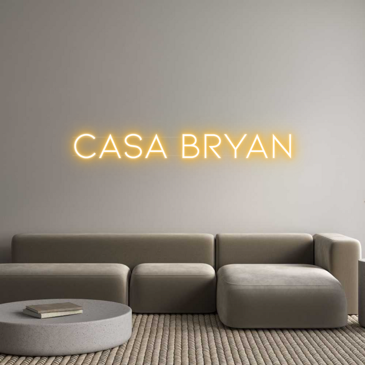 Custom Neon: CASA BRYAN
