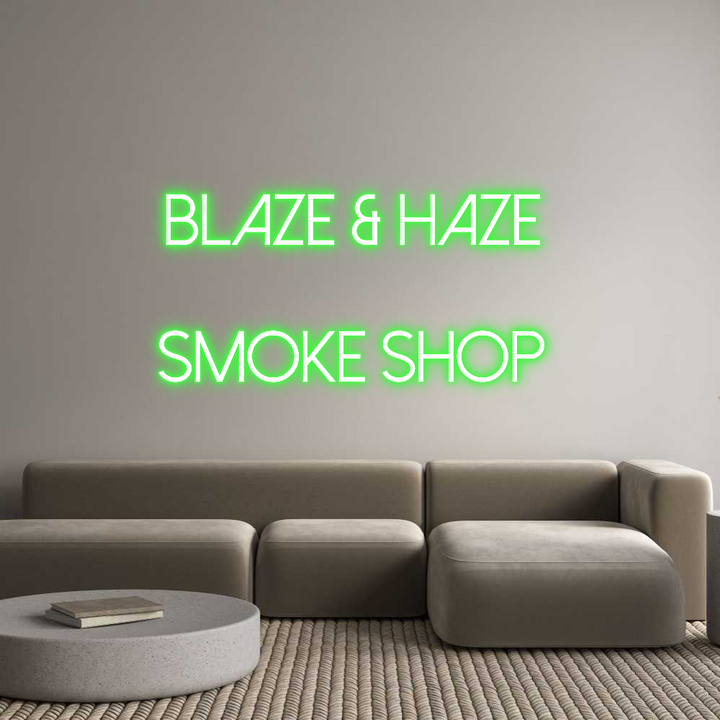 Custom Neon: BLAZE & HAZE ...