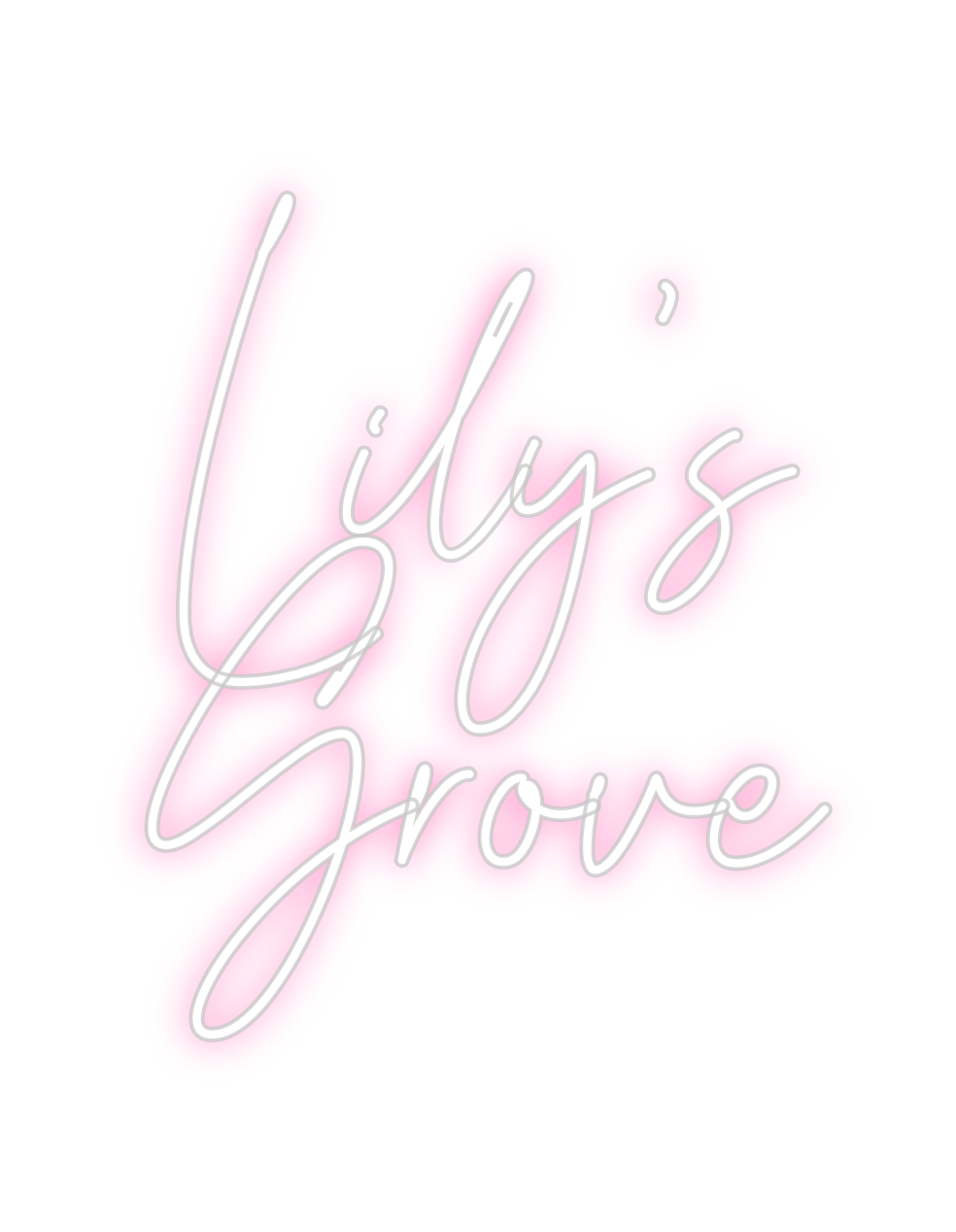 Custom Neon: Lily’s
Grove