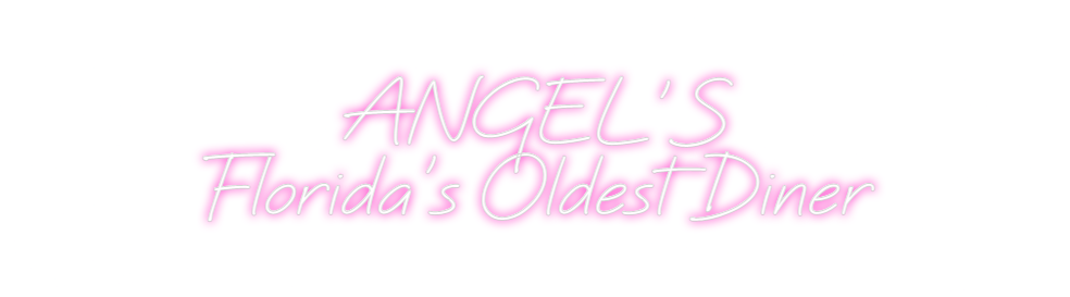 Custom Neon: ANGEL'S
Flori...