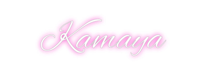Custom Neon: Kamaya
