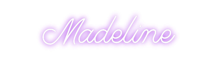 Custom Neon: Madeline