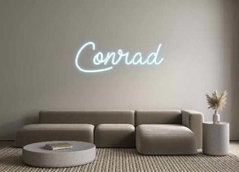 Custom Neon: Conrad