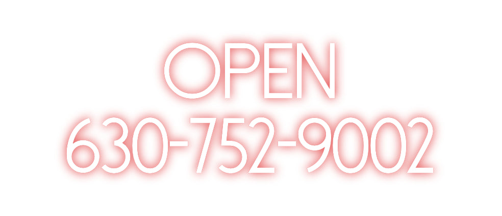 Custom Neon: OPEN
630-752...