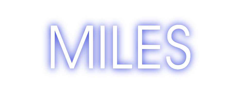 Custom Neon: MILES