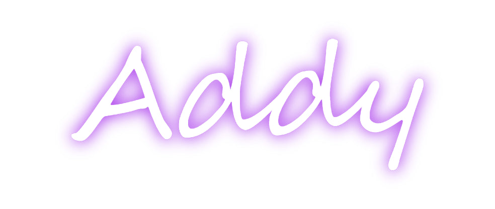 Custom Neon: Addy