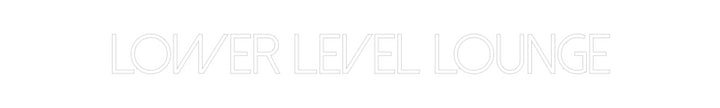 Custom Neon: Lower Level L...