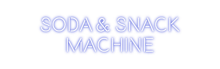 Custom Neon: SODA & SNACK
...