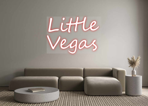 Custom Neon: Little
Vegas