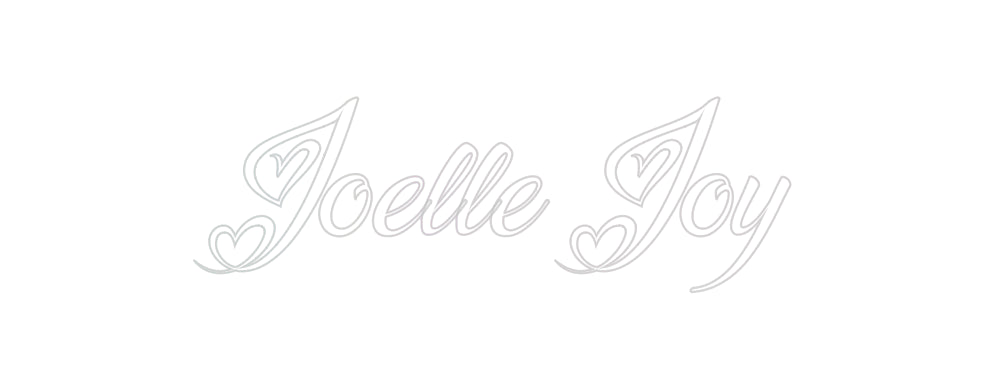 Custom Neon: Joelle Joy