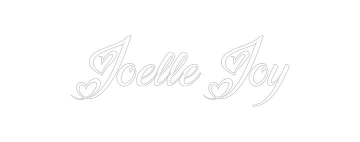 Custom Neon: Joelle Joy