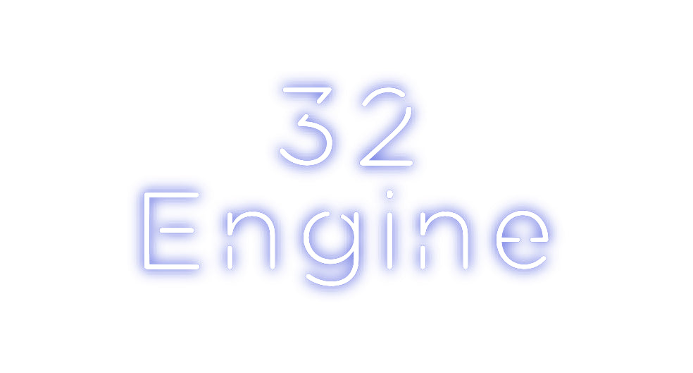 Custom Neon: 32
Engine