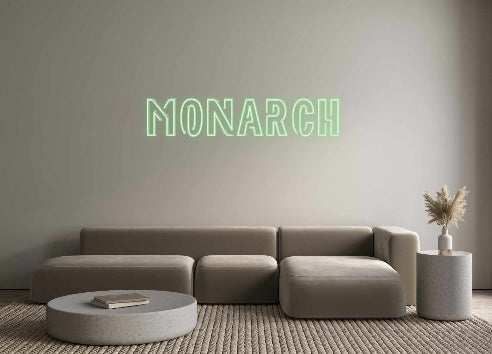 Custom Neon: Monarch