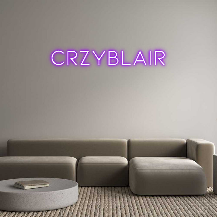Custom Neon: CrzyBlair