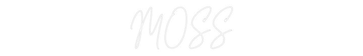 Custom Neon: MOSS