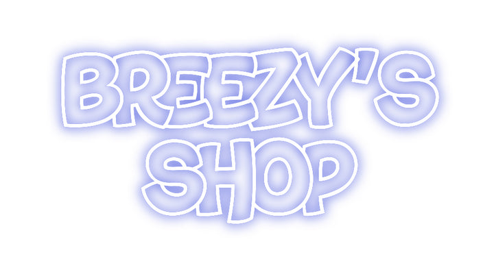 Custom Neon: BREEZY’s
Shop