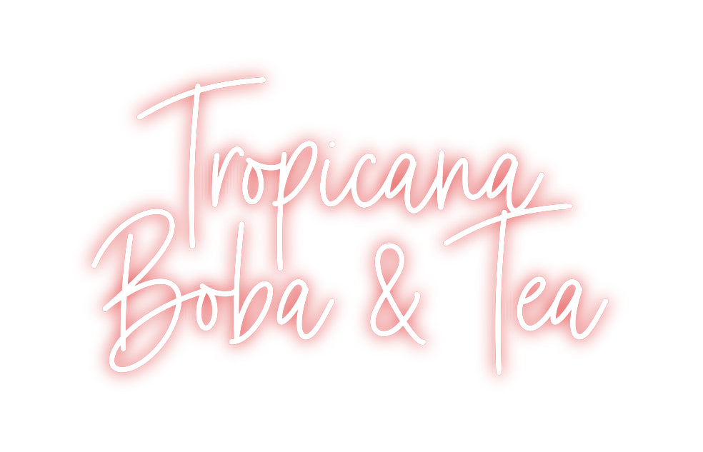 Custom Neon: Tropicana
Bo...