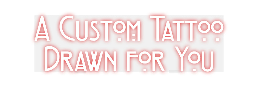 Custom Neon: A Custom Tatt...