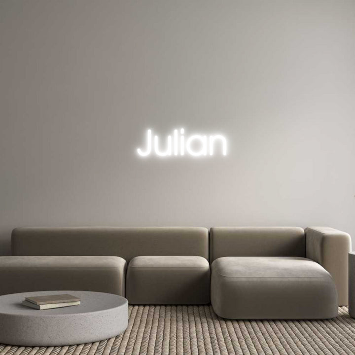 Custom Neon:  Julian
