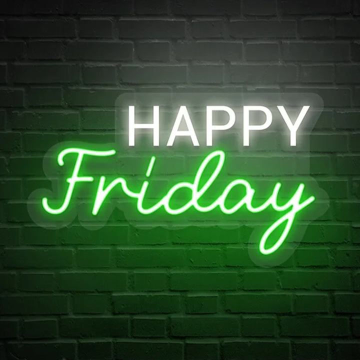 Happy Friday - Led Neon Sign For Decor