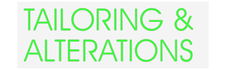 Custom Neon: TAILORING &
...