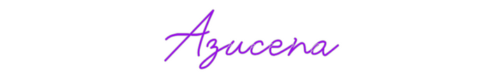 Custom Neon: Azucena