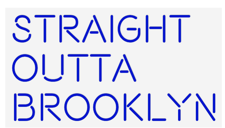 Custom Neon: Straight
OUT...