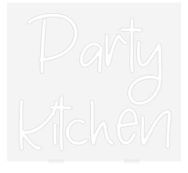 Custom Neon: Party
Kitchen