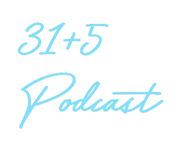 Custom Neon: 31+5
Podcast