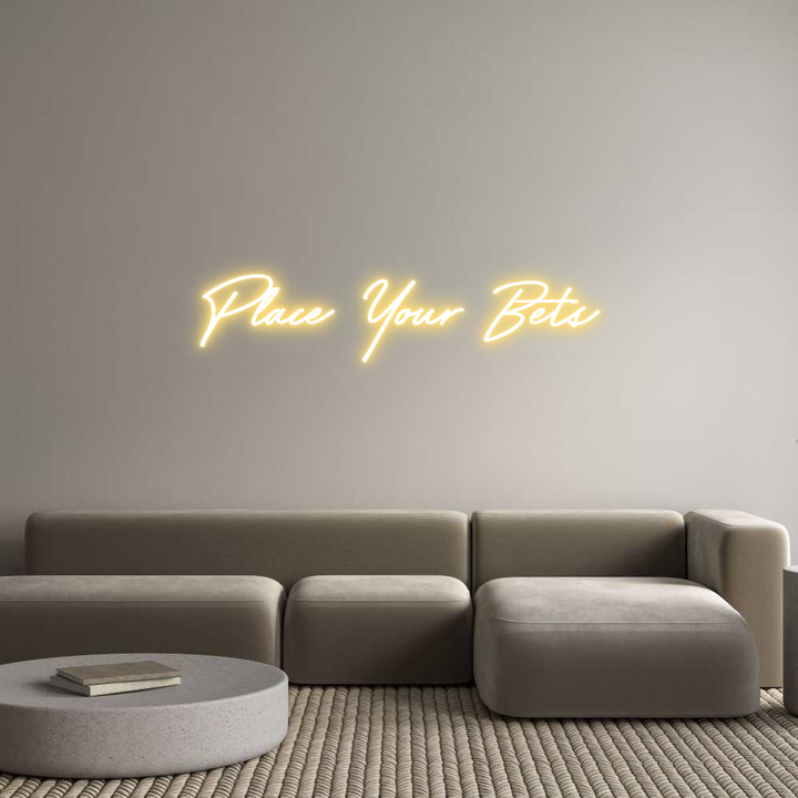 Custom Neon: Place Your Bets