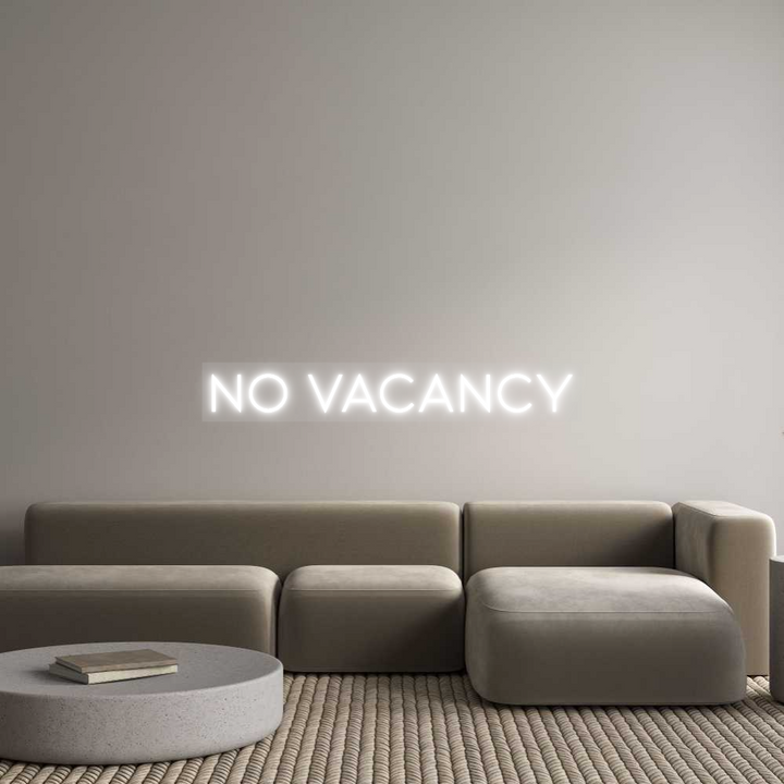 Custom Neon: NO VACANCY