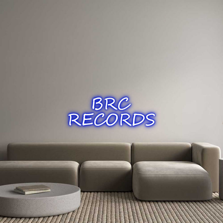 Custom Neon: BRC
RECORDS