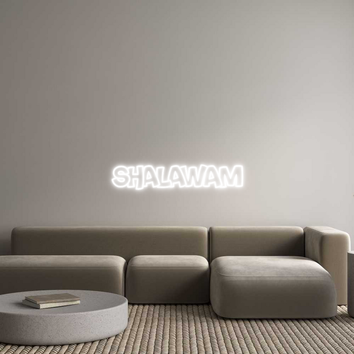 Custom Neon: SHALAWAM