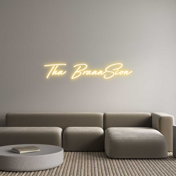 Custom Neon: Tha BrannSion