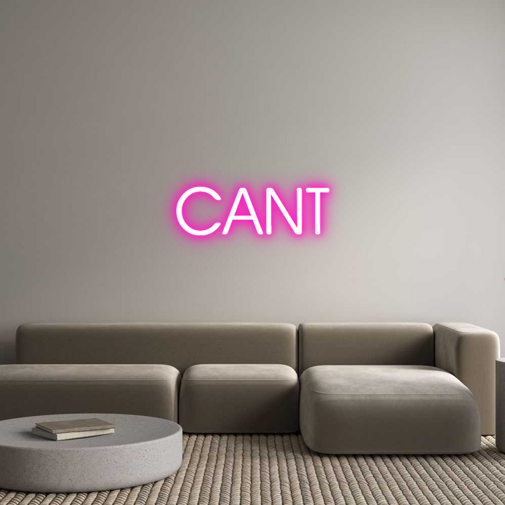 Custom Neon: CANT