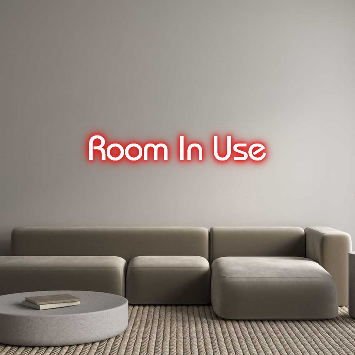 Custom Neon: Room In Use