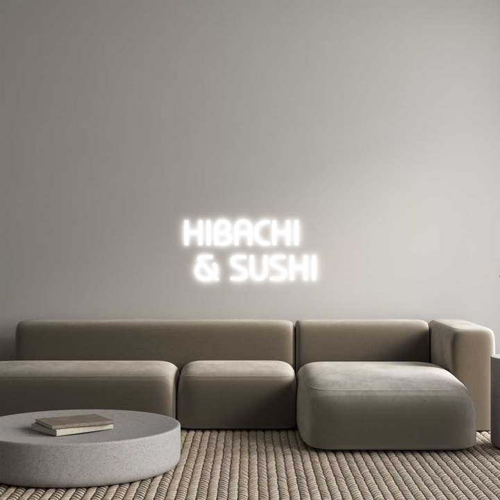 Custom Neon: HIBACHI 
 & ...
