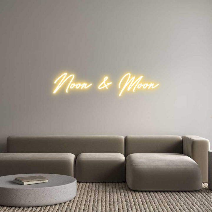 Custom Neon: Noon & Moon
