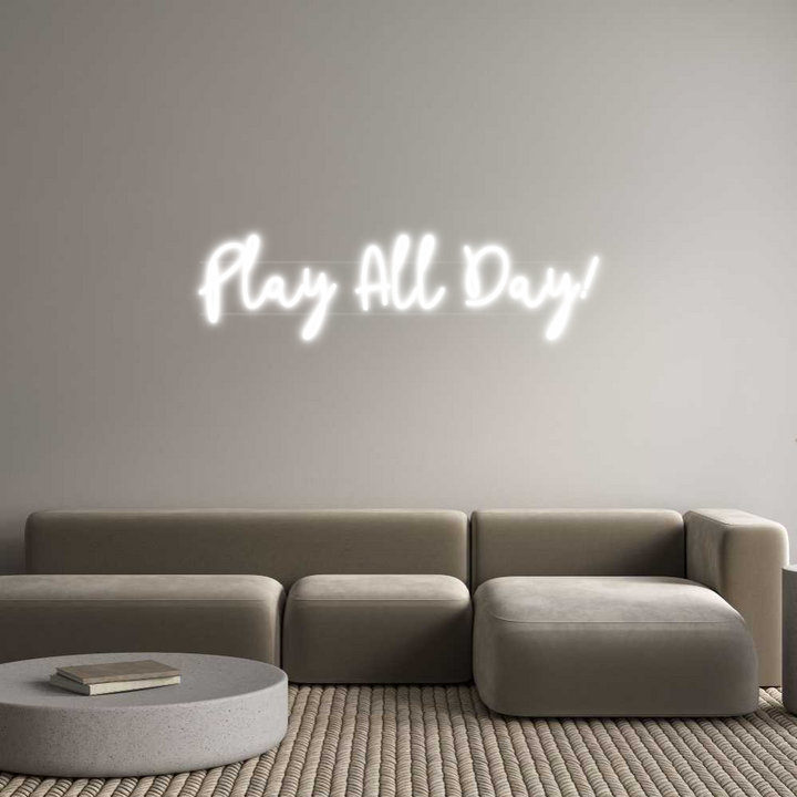 Custom Neon: Play All Day!