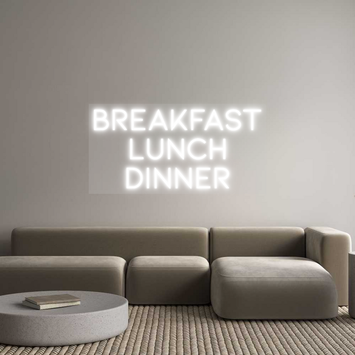 Custom Neon: BREAKFAST
LU...