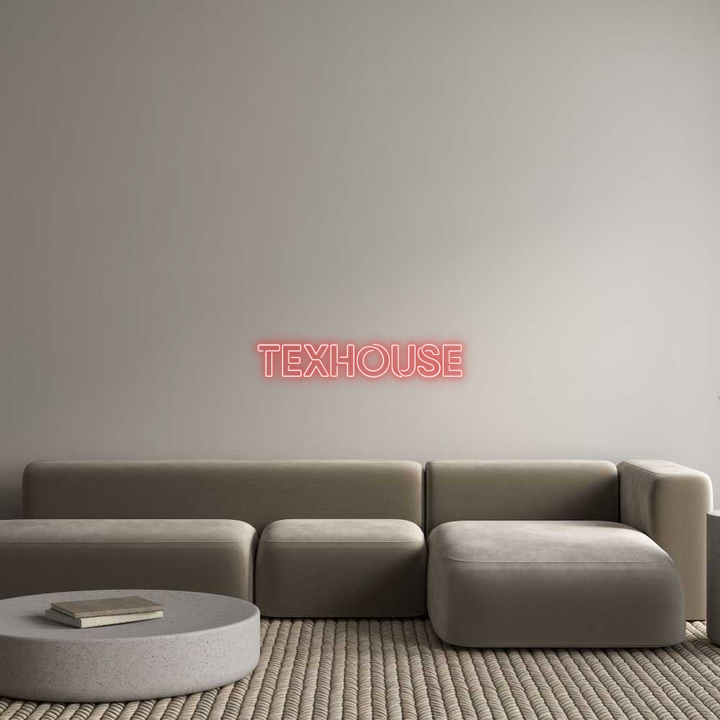 Custom Neon: TexHouse