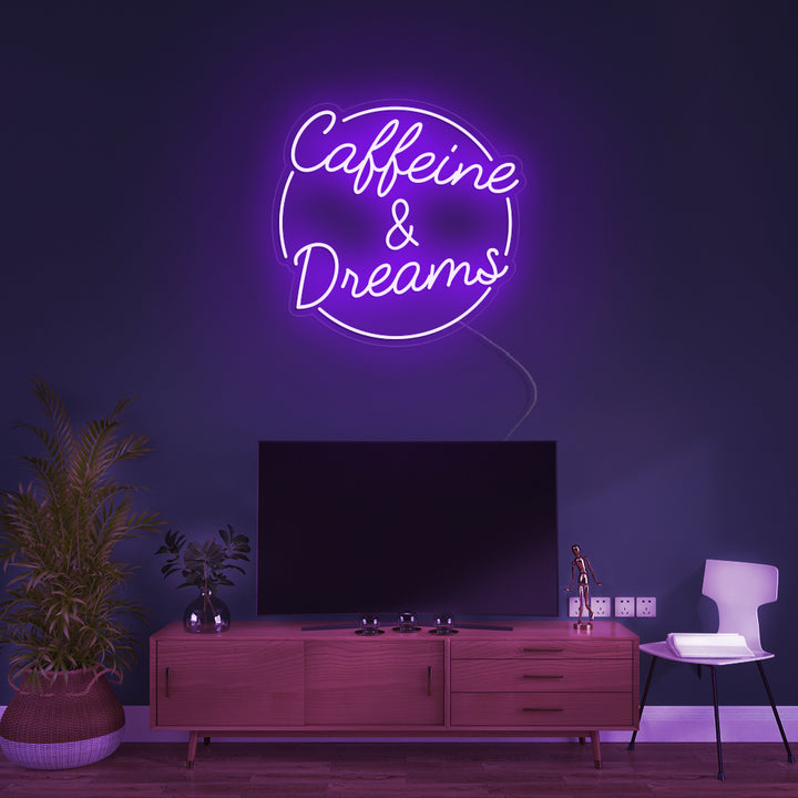 Caffeine & Dreams- LED Neon Signs