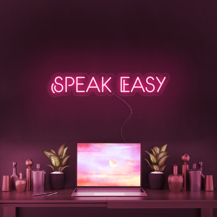 SPEAK EASY- LED Neon Signs