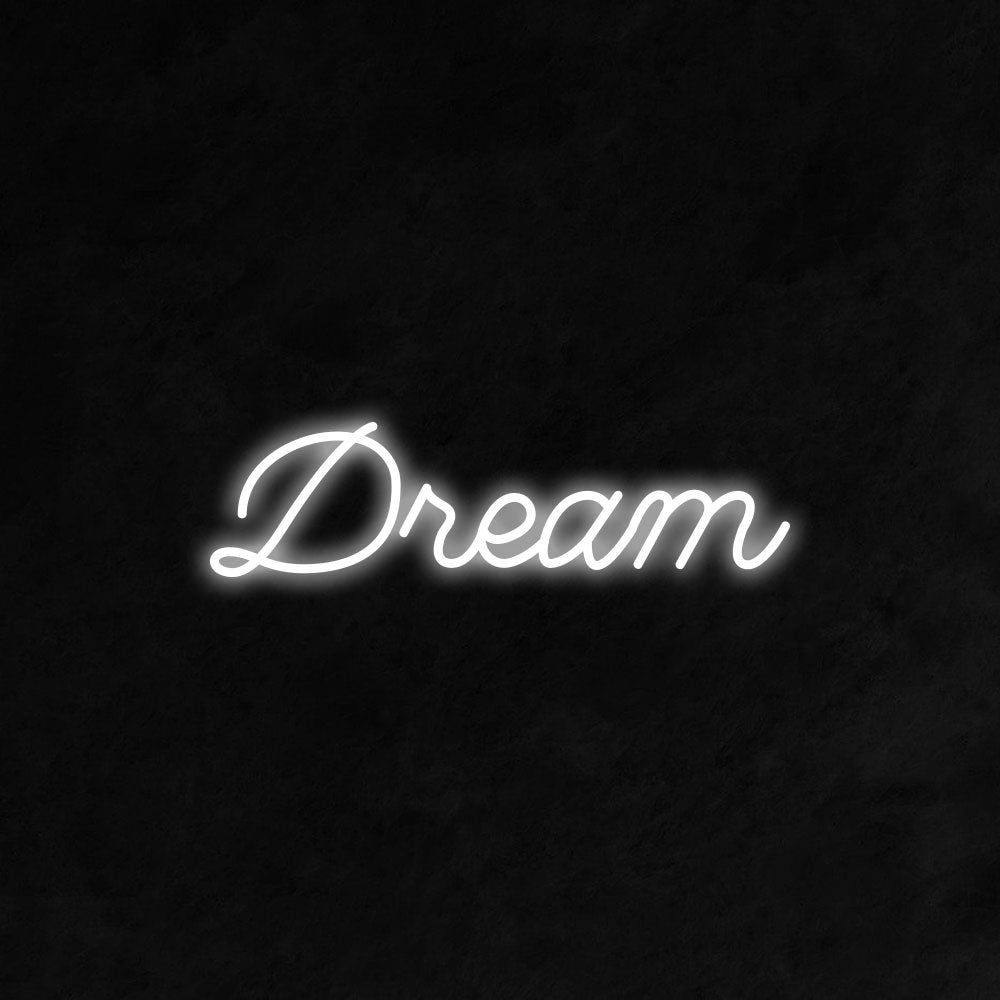 Dream - LED Neon Signs
