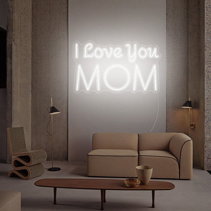 I Love You MOM-LED Neon Signs