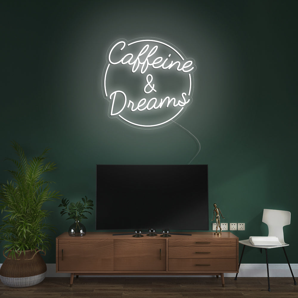 Caffeine & Dreams- LED Neon Signs